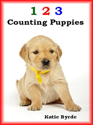 cover image of 1 2 3 Counting Puppies